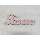 Fa "Tavasz" felirat rózsaszín 15cm