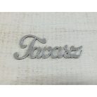 Fa "Tavasz" felirat koptatott szürke 15cm