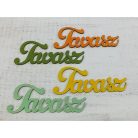 Fa "Tavasz" felirat sárga 15cm