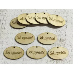   Natúr fa - "Sok szeretettel" ovál táblák 10db/csomag