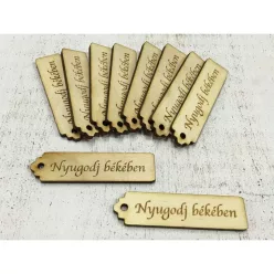   Natúr fa - "Nyugodj békében" kisérő tábla 10db/csomag