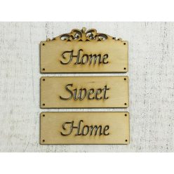Natúr fa - "Home sweet home" tábla 12cm KIFUTÓ