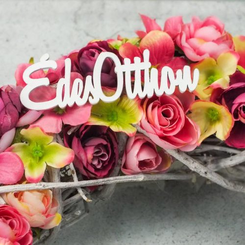 Édes otthon felirat vegyes színek 15cm 4db/cs