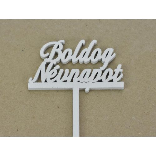 Beszúrós "Boldog névnapot" felirat fehér 29cm 4db/csomag