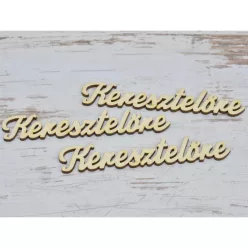   Natúr fa - "Keresztelőre" felirat 12cm 3db/csomag