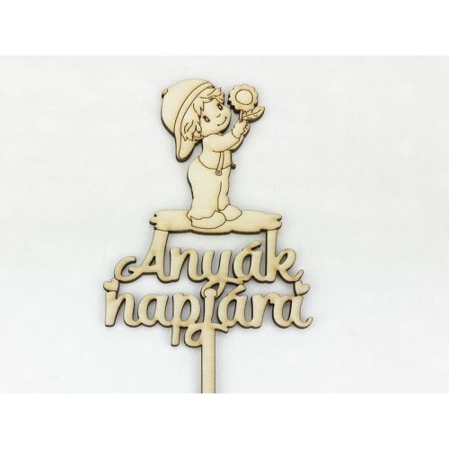 Natúr fa - Beszúrós felirat "Anyák napjára" kisfiús