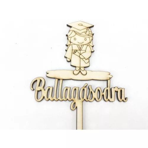 Natúr fa - Beszúrós felirat "Ballagásodra" lány