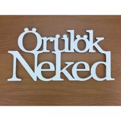   Fa - "Örülök Neked" felirat koszorúra fehér 7x14cm