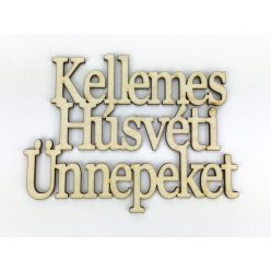   Natúr fa - "Kellemes Húsvéti Ünnepeket" felirat koszorúra 11x14cm