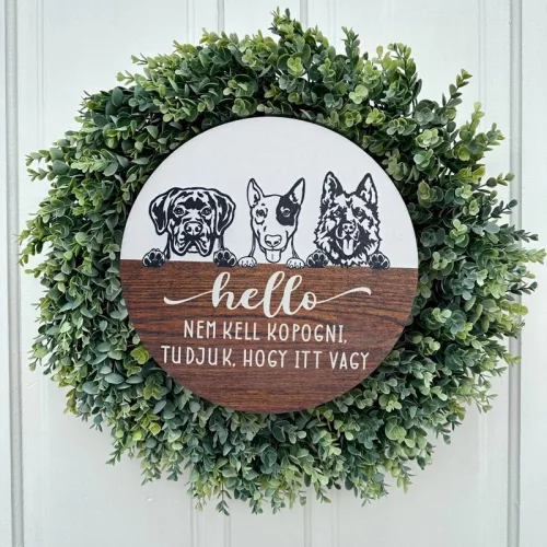 Nyomtatott fa tábla koszorú közép - Hello nem kell kopogni 11,8cm