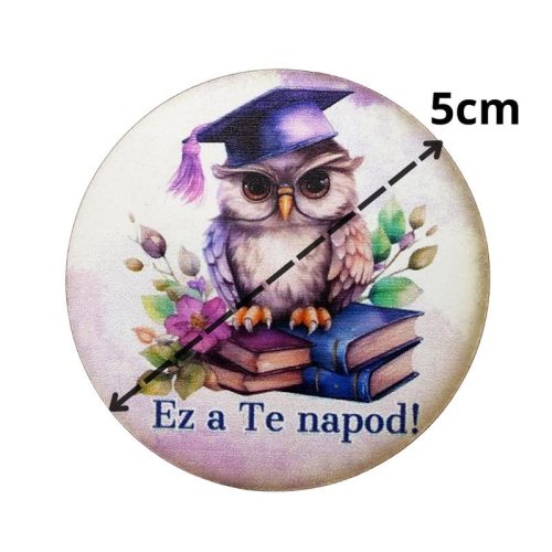 Nyomtatott fa tábla - Ez a te napod! kerek táblák 3db