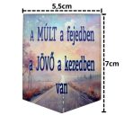 Nyomtatott dekorkarton - "A múlt a fejedben.." bookmark tábla 3db