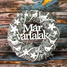 Ajtókopogtató "Már vártalak" 30cm